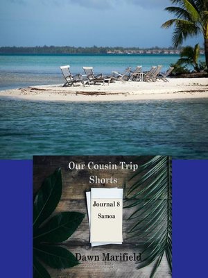 cover image of Our Cousin Trip Shorts Journal 8 Samoa